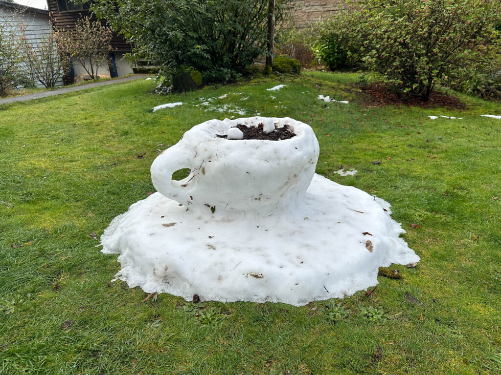 My husband and I love to make snow creations when the opportunity presents itself; this year, we built a cup of cocoa when we had an inch of snow mid-March.